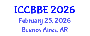 International Conference on Computational Biology and Biomedical Engineering (ICCBBE) February 25, 2026 - Buenos Aires, Argentina