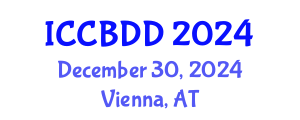 International Conference on Computational Biology and Drug Design (ICCBDD) December 30, 2024 - Vienna, Austria