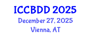 International Conference on Computational Biology and Drug Design (ICCBDD) December 27, 2025 - Vienna, Austria