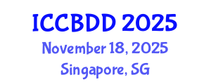 International Conference on Computational Biology and Drug Design (ICCBDD) November 18, 2025 - Singapore, Singapore