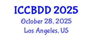 International Conference on Computational Biology and Drug Design (ICCBDD) October 28, 2025 - Los Angeles, United States
