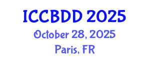 International Conference on Computational Biology and Drug Design (ICCBDD) October 28, 2025 - Paris, France