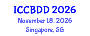 International Conference on Computational Biology and Drug Design (ICCBDD) November 18, 2026 - Singapore, Singapore