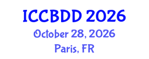 International Conference on Computational Biology and Drug Design (ICCBDD) October 28, 2026 - Paris, France