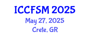 International Conference on Computational Fluid and Solid Mechanics (ICCFSM) May 27, 2025 - Crete, Greece
