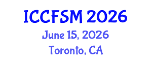 International Conference on Computational Fluid and Solid Mechanics (ICCFSM) June 15, 2026 - Toronto, Canada