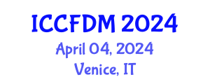 International Conference on Computational Fluid Dynamics and Mechanics (ICCFDM) April 04, 2024 - Venice, Italy