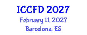 International Conference on Computational Fluid Dynamics (ICCFD) February 11, 2027 - Barcelona, Spain International Conference on Computational Fluid Dynamics (ICCFD) February 11, 2027 - Barcelona, Spain
