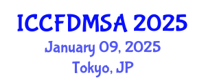 International Conference on Computational Fluid Dynamics, Modeling, Simulation and Analysis (ICCFDMSA) January 09, 2025 - Tokyo, Japan