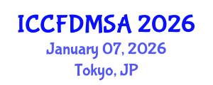 International Conference on Computational Fluid Dynamics, Modeling, Simulation and Analysis (ICCFDMSA) January 07, 2026 - Tokyo, Japan