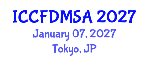 International Conference on Computational Fluid Dynamics, Modeling, Simulation and Analysis (ICCFDMSA) January 07, 2027 - Tokyo, Japan International Conference on Computational Fluid Dynamics, Modeling, Simulation and Analysis (ICCFDMSA) January 07, 2027 - Tokyo, Japan
