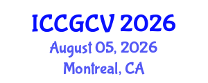 International Conference on Computational Geometry and Computer Vision (ICCGCV) August 05, 2026 - Montreal, Canada