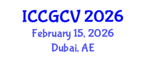 International Conference on Computational Geometry and Computer Vision (ICCGCV) February 15, 2026 - Dubai, United Arab Emirates