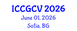 International Conference on Computational Geometry and Computer Vision (ICCGCV) June 01, 2026 - Sofia, Bulgaria