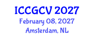 International Conference on Computational Geometry and Computer Vision (ICCGCV) February 08, 2027 - Amsterdam, Netherlands International Conference on Computational Geometry and Computer Vision (ICCGCV) February 08, 2027 - Amsterdam, Netherlands