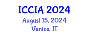 International Conference on Computational Intelligence and Applications (ICCIA) August 15, 2024 - Venice, Italy