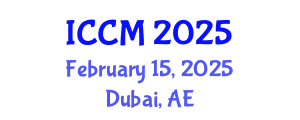 International Conference on Computational Mathematics (ICCM) February 15, 2025 - Dubai, United Arab Emirates