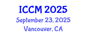 International Conference on Computational Mathematics (ICCM) September 23, 2025 - Vancouver, Canada