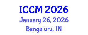 International Conference on Computational Mathematics (ICCM) January 26, 2026 - Bengaluru, India International Conference on Computational Mathematics (ICCM) January 26, 2026 - Bengaluru, India