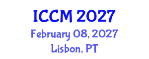 International Conference on Computational Mathematics (ICCM) February 08, 2027 - Lisbon, Portugal International Conference on Computational Mathematics (ICCM) February 08, 2027 - Lisbon, Portugal