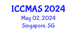 International Conference on Computational Modeling, Analysis and Simulation (ICCMAS) May 02, 2024 - Singapore, Singapore