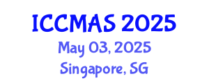 International Conference on Computational Modeling, Analysis and Simulation (ICCMAS) May 03, 2025 - Singapore, Singapore