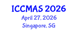 International Conference on Computational Modeling, Analysis and Simulation (ICCMAS) April 27, 2026 - Singapore, Singapore International Conference on Computational Modeling, Analysis and Simulation (ICCMAS) April 27, 2026 - Singapore, Singapore