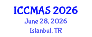 International Conference on Computational Modeling, Analysis and Simulation (ICCMAS) June 28, 2026 - Istanbul, Turkey