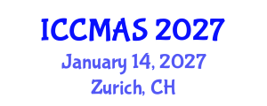 International Conference on Computational Modeling, Analysis and Simulation (ICCMAS) January 14, 2027 - Zurich, Switzerland International Conference on Computational Modeling, Analysis and Simulation (ICCMAS) January 14, 2027 - Zurich, Switzerland