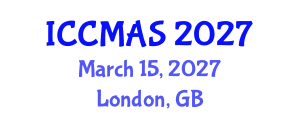 International Conference on Computational Modeling, Analysis and Simulation (ICCMAS) March 15, 2027 - London, United Kingdom International Conference on Computational Modeling, Analysis and Simulation (ICCMAS) March 15, 2027 - London, United Kingdom