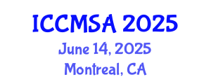 International Conference on Computational Modeling, Simulation and Analysis (ICCMSA) June 14, 2025 - Montreal, Canada