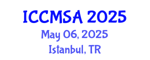 International Conference on Computational Modeling, Simulation and Analysis (ICCMSA) May 06, 2025 - Istanbul, Turkey