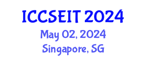 International Conference on Computational Science, Engineering and Information Technology (ICCSEIT) May 02, 2024 - Singapore, Singapore