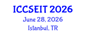 International Conference on Computational Science, Engineering and Information Technology (ICCSEIT) June 28, 2026 - Istanbul, Turkey