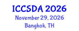 International Conference on Computational Statistics and Data Analysis (ICCSDA) November 29, 2026 - Bangkok, Thailand International Conference on Computational Statistics and Data Analysis (ICCSDA) November 29, 2026 - Bangkok, Thailand