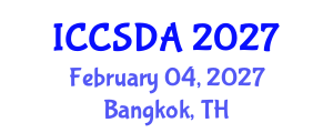 International Conference on Computational Statistics and Data Analysis (ICCSDA) February 04, 2027 - Bangkok, Thailand International Conference on Computational Statistics and Data Analysis (ICCSDA) February 04, 2027 - Bangkok, Thailand