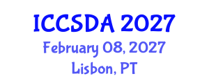 International Conference on Computational Statistics and Data Analysis (ICCSDA) February 08, 2027 - Lisbon, Portugal International Conference on Computational Statistics and Data Analysis (ICCSDA) February 08, 2027 - Lisbon, Portugal