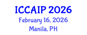 International Conference on Computer Analysis of Images and Patterns (ICCAIP) February 16, 2026 - Manila, Philippines International Conference on Computer Analysis of Images and Patterns (ICCAIP) February 16, 2026 - Manila, Philippines