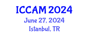 International Conference on Computer and Applied Mathematics (ICCAM) June 27, 2024 - Istanbul, Turkey