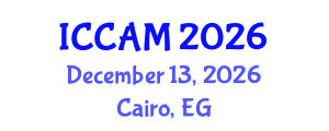 International Conference on Computer and Applied Mathematics (ICCAM) December 13, 2026 - Cairo, Egypt International Conference on Computer and Applied Mathematics (ICCAM) December 13, 2026 - Cairo, Egypt