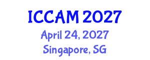 International Conference on Computer and Applied Mathematics (ICCAM) April 24, 2027 - Singapore, Singapore International Conference on Computer and Applied Mathematics (ICCAM) April 24, 2027 - Singapore, Singapore