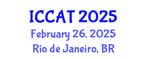 International Conference on Computer and Automation Technology (ICCAT) February 26, 2025 - Rio de Janeiro, Brazil
