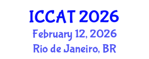 International Conference on Computer and Automation Technology (ICCAT) February 12, 2026 - Rio de Janeiro, Brazil International Conference on Computer and Automation Technology (ICCAT) February 12, 2026 - Rio de Janeiro, Brazil