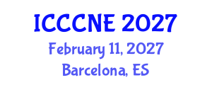 International Conference on Computer and Communication Networks Engineering (ICCCNE) February 11, 2027 - Barcelona, Spain International Conference on Computer and Communication Networks Engineering (ICCCNE) February 11, 2027 - Barcelona, Spain