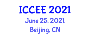 International Conference on Computer and Electrical Engineering (ICCEE) June 25, 2021 - Beijing, China