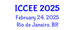 International Conference on Computer and Electrical Engineering (ICCEE) February 24, 2025 - Rio de Janeiro, Brazil