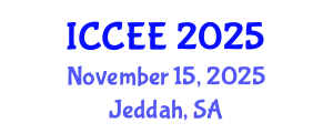 International Conference on Computer and Electrical Engineering (ICCEE) November 15, 2025 - Jeddah, Saudi Arabia
