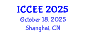 International Conference on Computer and Electrical Engineering (ICCEE) October 18, 2025 - Shanghai, China