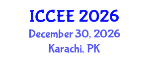 International Conference on Computer and Electrical Engineering (ICCEE) December 30, 2026 - Karachi, Pakistan International Conference on Computer and Electrical Engineering (ICCEE) December 30, 2026 - Karachi, Pakistan