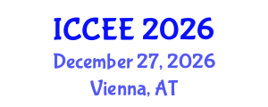 International Conference on Computer and Electrical Engineering (ICCEE) December 27, 2026 - Vienna, Austria International Conference on Computer and Electrical Engineering (ICCEE) December 27, 2026 - Vienna, Austria
